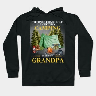 Camping - Being A Grandpa Hoodie